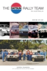 The Datsun Rally Team in Australia : 1974 - 1981 - Book