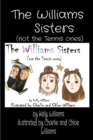 The Williams     Sisters  (not the Tennis ones) - eBook