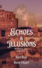 Echoes and Illusions - Book
