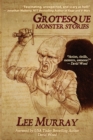 Grotesque : Monster Stories - Book