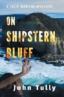 On Shipstern Bluff : A Jack Martin Mystery - Book