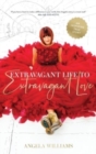 Extravagant Life to Extravagant Love - Book