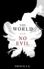 The World with No Evil - eBook