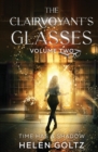The Clairvoyant's Glasses Volume 2 - Book