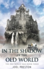 In the Shadow of The Old World - Book