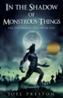 In the Shadow of Monstrous Things : Special Anniversary Edition - Book