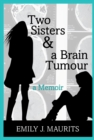 Two Sisters & a Brain Tumour - eBook
