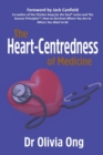 The Heart-Centredness of Medicine - Book