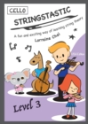 Stringstastic Level 3 - Cello - Book
