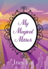 My Magical Mirror - Book