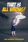 That is ALL Wrong! An Anthology of Offbeat Horror : Vol III - Book