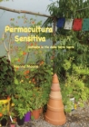 Permacultura Sensitiva : - Coltivare la Via della Terra Sacra - Book