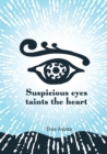 Suspicious Eyes Taints The Heart - Book