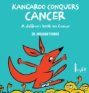 Kangaroo Conquers Cancer - Book