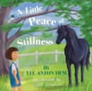 A Little Peace of Stillness - Book