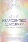Heartcentred Leadership - Book