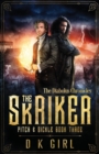 The Skriker - Pitch & Sickle Book Three - Book