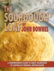 The Sourdough Loaf - Book