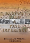 Rusty's Tale and Past Imperfect - Book