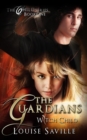 The Guardians : Witch Child (Book #1) - eBook