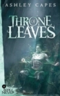 Throne of Leaves - Book