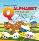 The Babyccinos Alphabet The Letter Q - Book