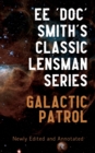 Galactic Patrol : Annotated Edition - Book