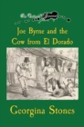 An Outlaw's Journal : Joe Byrne and the Cow from El Dorado - Book