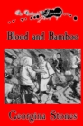 An Outlaw's Journal : Blood and Bamboo - eBook