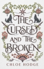 The Cursed and the Broken - Book