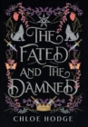The Fated and the Damned - Book