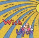 Wish Upon : For Our Children - Book