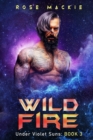 Wild Fire : A Sci FI Alien Romance - Book
