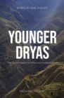 Younger Dryas : The spirited quest of a Peruvian hunter-gatherer - Book
