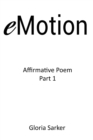 eMotion Affirmative Poem Part 1 - Book