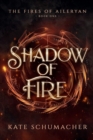 Shadow of Fire - Book