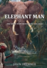 Elephant Man : The Great Ivory Hunters of Days Past - Book
