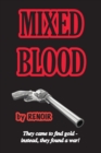 Mixed Blood - Book