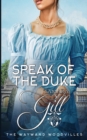 Speak of the Duke - Book