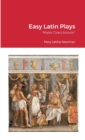 Easy Latin Plays : Mater Gracchorum - Book