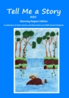 Tell Me a Story 2023 - Manning Edition - Book