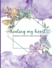 Healing My Heart - Book