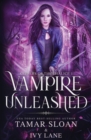 Vampire Unleashed : A New Adult Paranormal Romance - Book