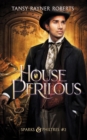 House Perilous - Book
