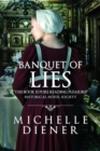 Banquet of Lies - Book