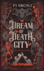 Dream of Death City - Book