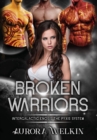 Broken Warriors - Book