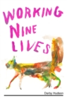 Working Nine Lives - eBook