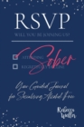 RSVP Sober : Your Guided Journal for Socialising Alcohol-Free - Book