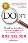 Don't : How using the right words will change your life - Book